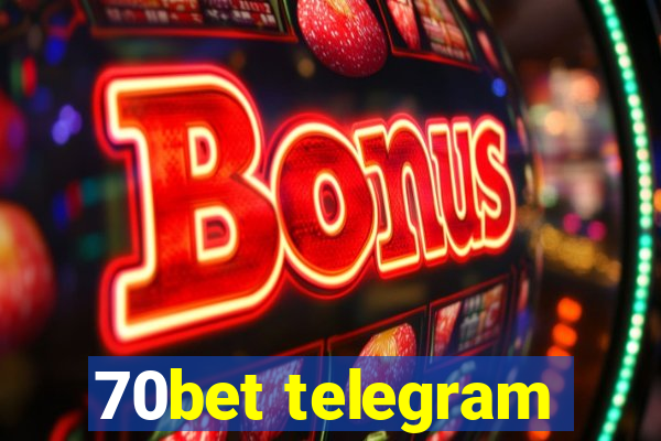 70bet telegram